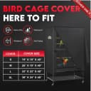 Bird Cage Cover - 600D Bird Cage Covers for Night Heavy Duty and Waterproof
